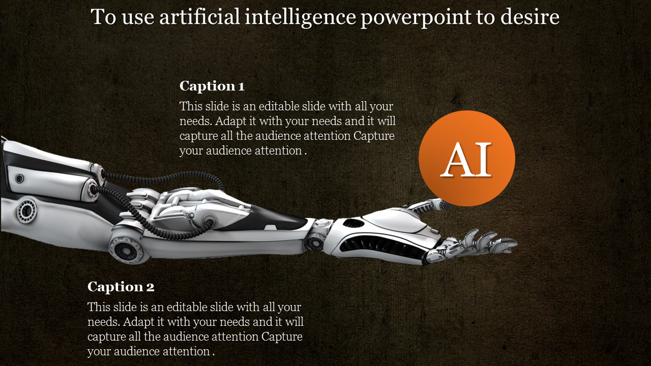 artificial intelligence powerpoint-To use artificial intelligence powerpoint to desire